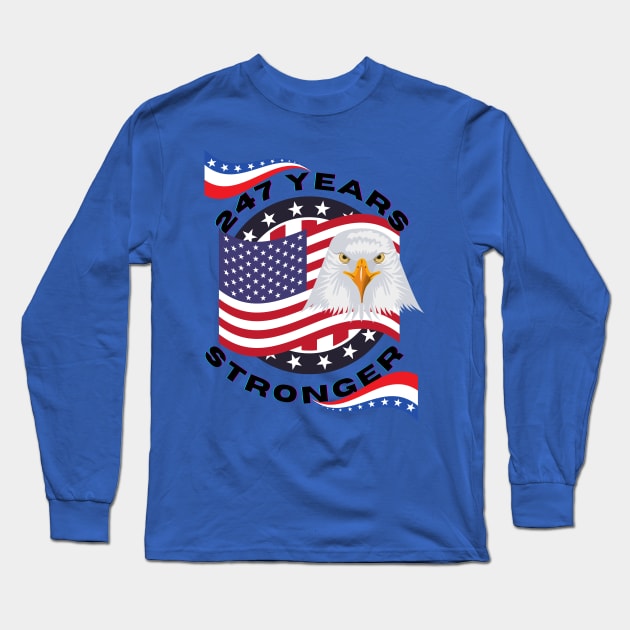 247 years stronger Long Sleeve T-Shirt by Infi_arts